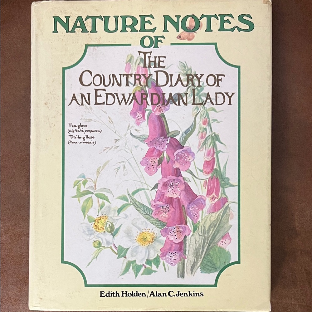 Nature Notes of the Country Diary of an Edwardian Lady Book
